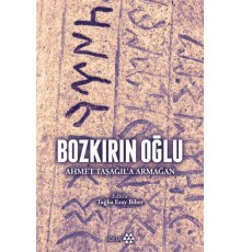 Bozkırın Oğlu - Ahmet Taşağıl'a Armağan
