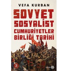 Sovyet Sosyalist Cumhuriyetler Birliği Tarihi