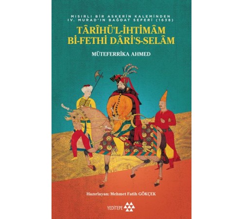 Tarihü’l-İhtimam Bi-Fethi Dari’s-Selam