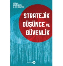 Stratejik Düşünce ve Güvenlik