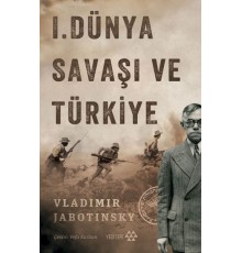 1. Dünya Savaşı ve Türkiye