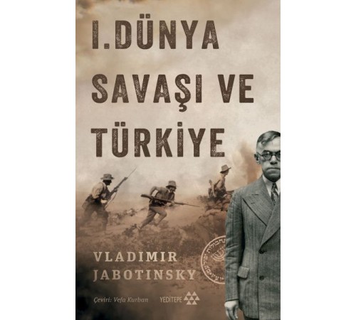 1. Dünya Savaşı ve Türkiye 1. Dünya Savaşı ve Türkiye