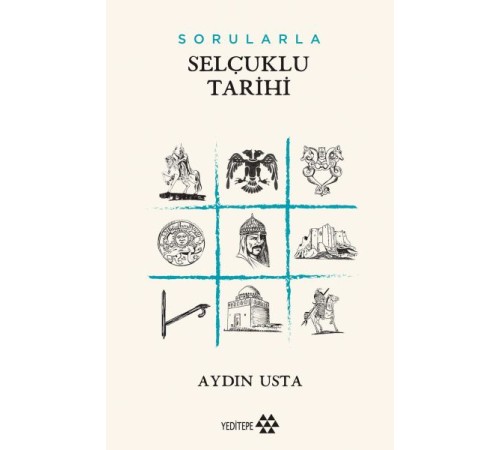 Sorularla Selçuklu Devleti Sorularla Selçuklu Devleti