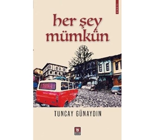 Her Şey Mümkün