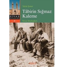 Tabirin Sığmaz Kaleme
