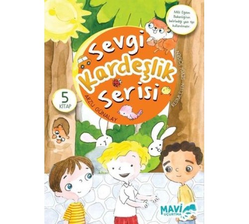 Sevgi Kardeşlik Serisi (5 Kitap Takım) Sevgi Kardeşlik Serisi (5 Kitap Takım)
