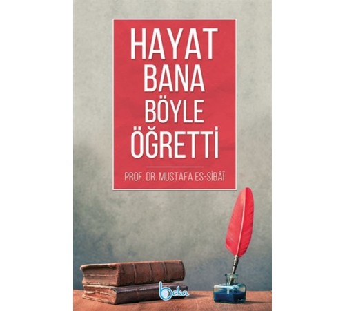 Hayat Bana Böyle Öğretti
