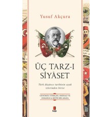 Üç Tarz-ı Siyâset