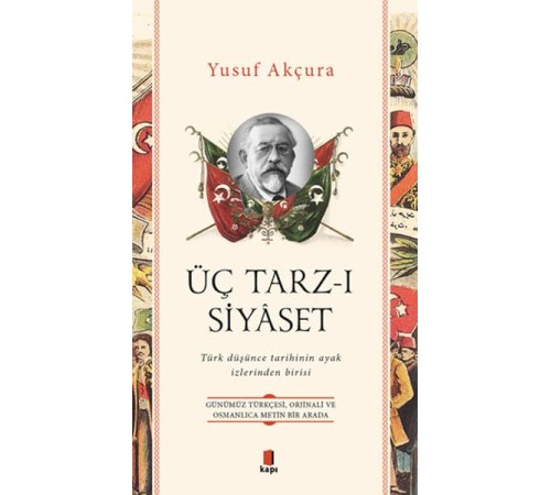 Üç Tarz-ı Siyâset