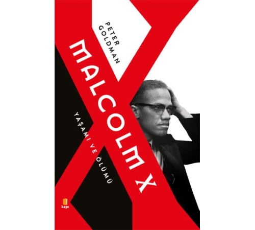 Malcolm X - Yaşamı ve Ölümü Malcolm X - Yaşamı ve Ölümü
