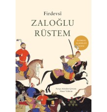 Zaloğlu Rüstem - Ölümsüz Klasikler