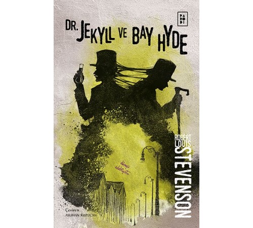 Dr. Jekyll ve Bay Hyde Dr. Jekyll ve Bay Hyde