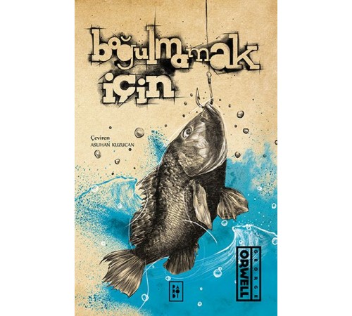 Boğulmamak İçin Boğulmamak İçin