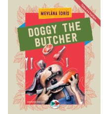 Doggy The Butcher - Türkçe İngilizce