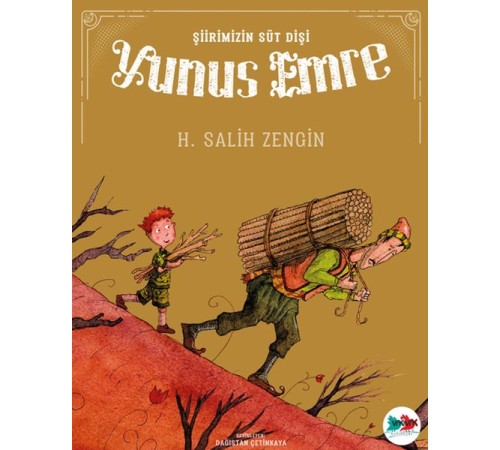Şiirimizin Süt Dişi Yunus Emre