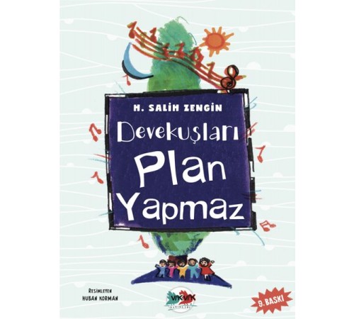 Devekuşları Plan Yapmaz