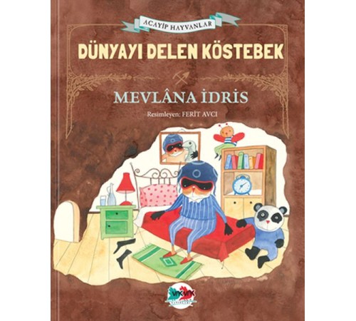 Dünyayı Delen Köstebek (Ciltli)