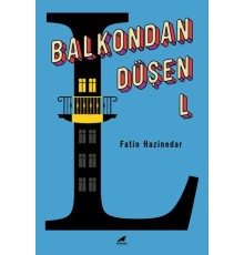 Balkondan Düşen L