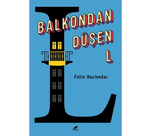 Balkondan Düşen L