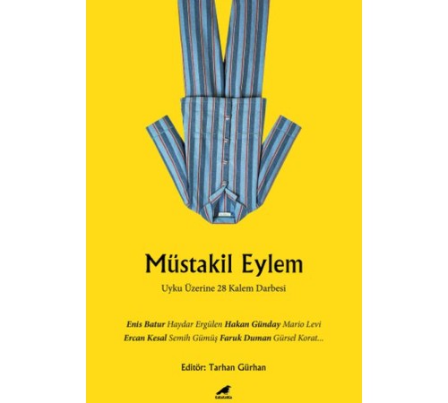 Müstakil Eylem Müstakil Eylem