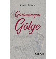 Görünmeyen Gölge