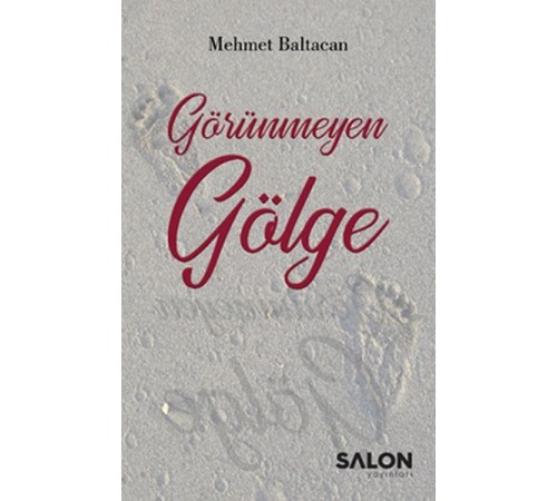 Görünmeyen Gölge