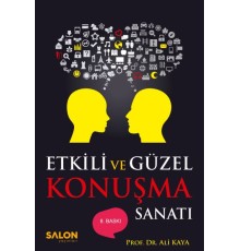 Etkili ve Güzel Konuşma Sanatı