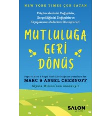 Mutluluğa Geri Dönüş