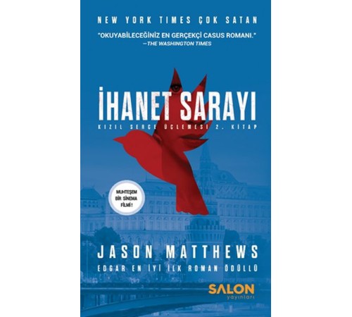 İhanet Sarayı - Kızıl Serçe Üçlemesi 2. kitap