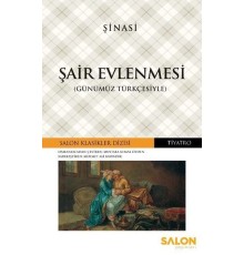 Şair Evlenmesi (Günümüz Türkçesiyle)