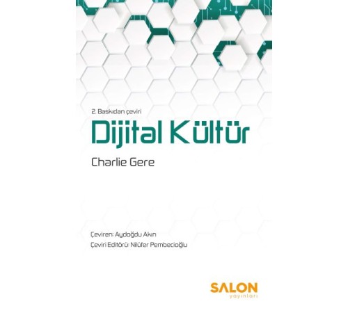 Dijital Kültür - 2. Baskıdan Çeviri Dijital Kültür - 2. Baskıdan Çeviri