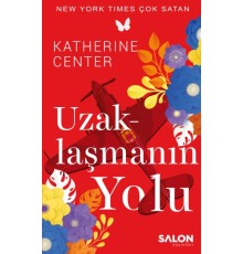 Uzaklaşmanın Yolu