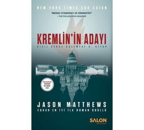 Kremlin’in Adayı - Kızıl Serçe Üçlemesi 3. Kitap - Kızıl Serçe Üçlemesi Kremlin’in Adayı - Kızıl Serçe Üçlemesi 3. Kitap - Kızıl Serçe Üçlemesi