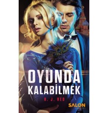 Oyunda Kalabilmek