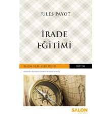 İrade Eğitimi - Salon Klasikler Dizisi