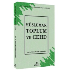 Müslüman, Toplum ve Cehd