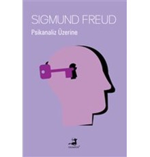 Psikanaliz Üzerine