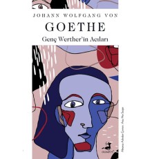 Genç Werther’in Acıları