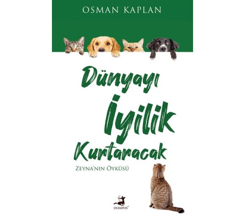 Dünyayı İyilik Kurtaracak Dünyayı İyilik Kurtaracak
