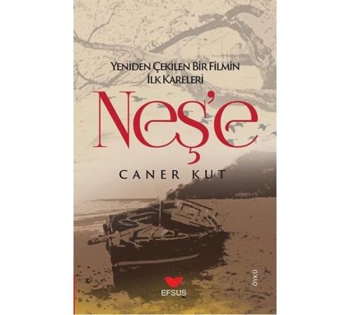 Neş'e; Yeniden Çekilen Bir Filmin İlk Kareleri Neş'e; Yeniden Çekilen Bir Filmin İlk Kareleri