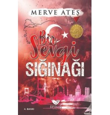 Bir Sevgi Sığınağı