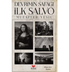 Devrimin Şafağı İlk Salvo