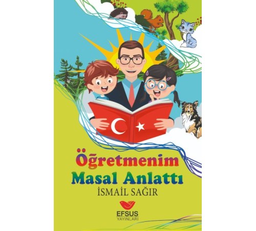 Öğretmenim Masal Anlattı Öğretmenim Masal Anlattı