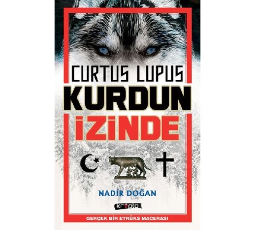 Curtus Lupus Kurdun İzinde Curtus Lupus Kurdun İzinde
