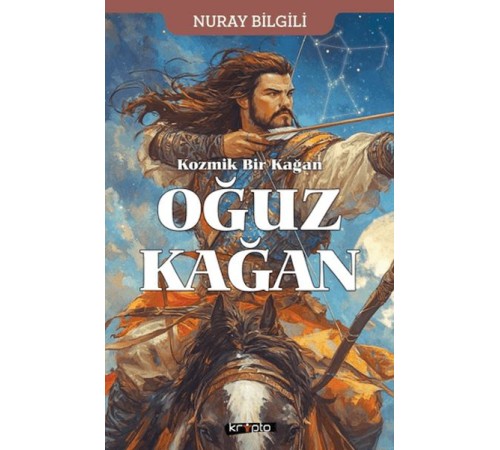 Kozmik Bir Kağan Oğuz Kağan