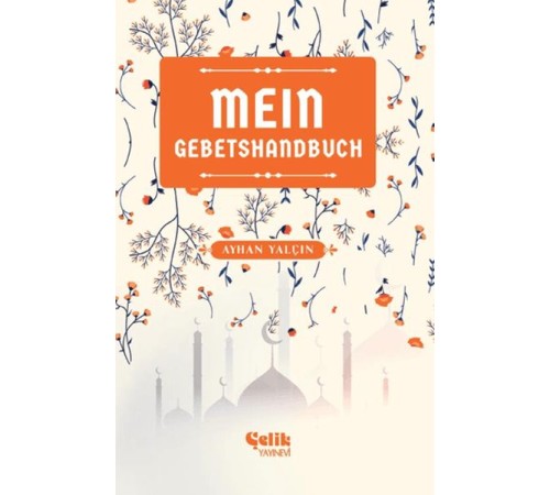 Mein Gebetshandbuch (Benim Namaz El Kitabım)