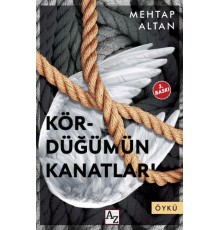 Kördüğümün Kanatları