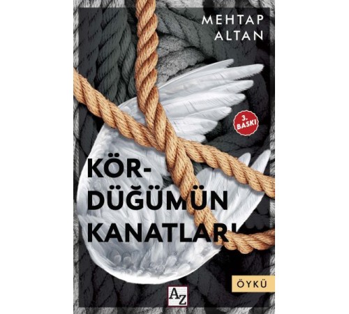 Kördüğümün Kanatları