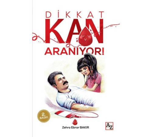 Dikkat Kan Aranıyor!