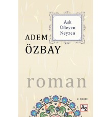 Aşk Üfleyen Neyzen